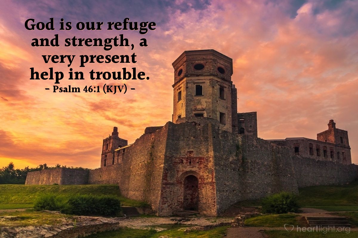 God is our Refuge - Psalm 46